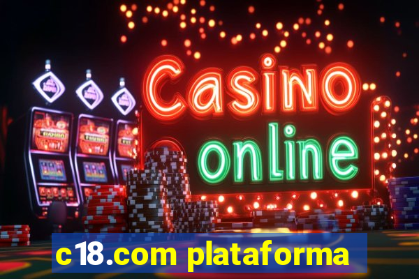 c18.com plataforma